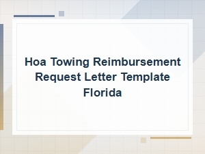 Florida Hoa Towing Reimbursement Request Letter Template
