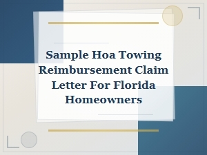 Florida Hoa Towing Reimbursement Claim Letter Template