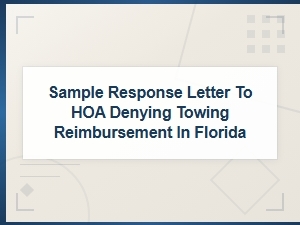 Florida Hoa Towing Reimbursement Denial Letter Sample